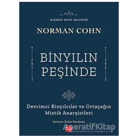 Binyılın Peşinde - Norman Cohn - Kırmızı Kedi Yayınevi