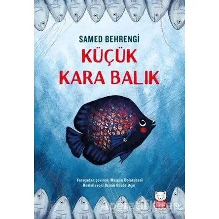 Küçük Kara Balık - Samed Behrengi - Kırmızı Kedi Çocuk