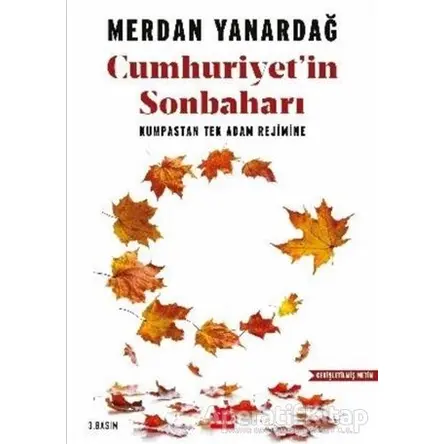 Cumhuriyetin Sonbaharı - Merdan Yanardağ - Kırmızı Kedi Yayınevi