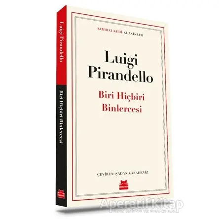 Biri Hiçbiri Binlercesi - Luigi Pirandello - Kırmızı Kedi Yayınevi