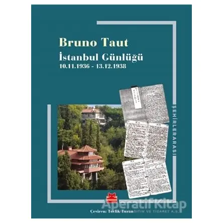 İstanbul Günlüğü - Bruno Taut - Kırmızı Kedi Yayınevi
