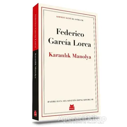 Karanlık Manolya - Federico Garcia Lorca - Kırmızı Kedi Yayınevi
