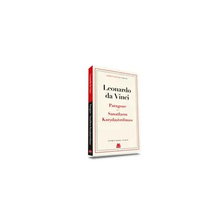 Paragone - Sanatların Karşılaştırılması - Leonardo Da Vinci - Kırmızı Kedi Yayınevi