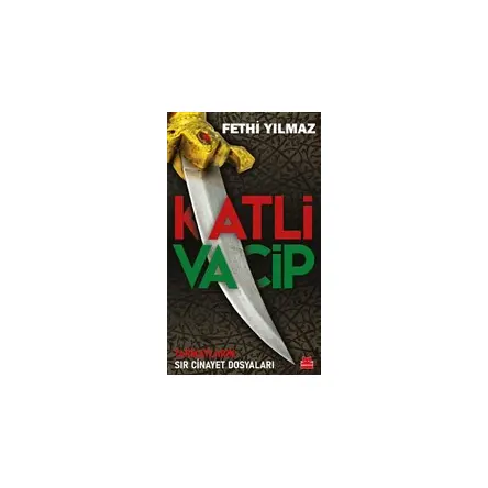 Katli Vacip - Fethi Yılmaz - Kırmızı Kedi Yayınevi