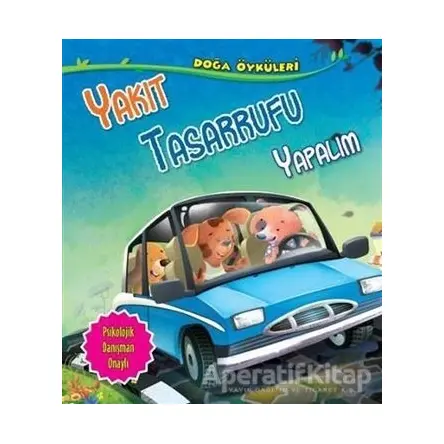 Yakıt Tasarrufu Yapalım - Quixot Publishing - Parıltı Yayınları
