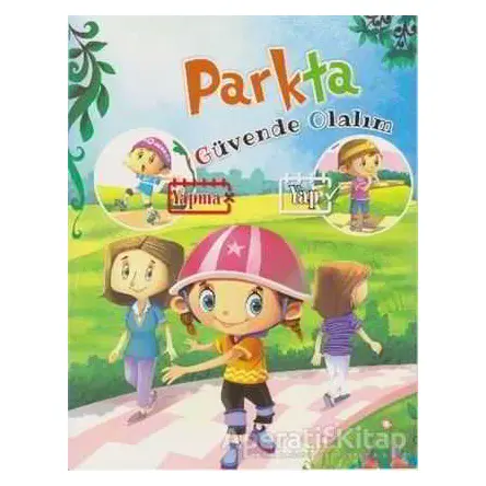Parkta - Güvende Olalım - Kolektif - Parıltı Yayınları