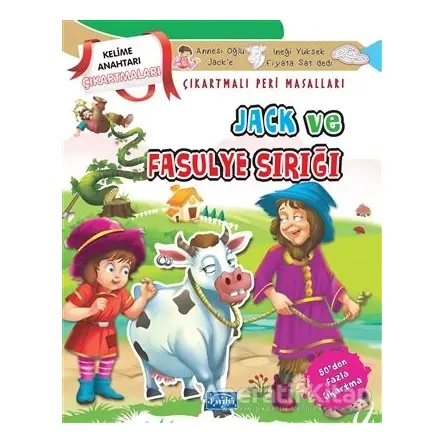 Jack ve Fasulye Sırığı - Çıkartmalı Peri Masalları - Kolektif - Parıltı Yayınları