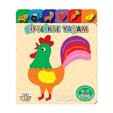 Çiftlikte Yaşam - Yavru Ördek Serisi - Muhammet Cüneyt Özcan - 0-6 Yaş Yayınları