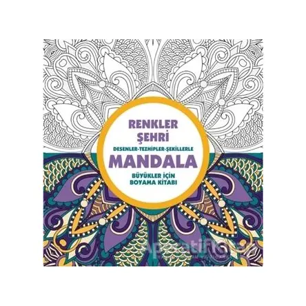 Renkler Şehri - Mandala - Kolektif - Anonim Yayıncılık