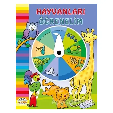 Hayvanları Öğrenelim - Kolektif - 0-6 Yaş Yayınları