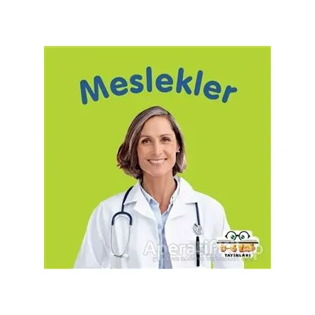 Meslekler - Ahmet Altay - 0-6 Yaş Yayınları