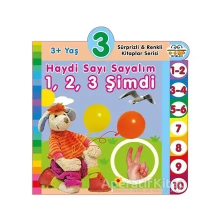 3+ Yaş Haydi Sayı Sayalım 1,2,3 Şimdi - Kolektif - 0-6 Yaş Yayınları