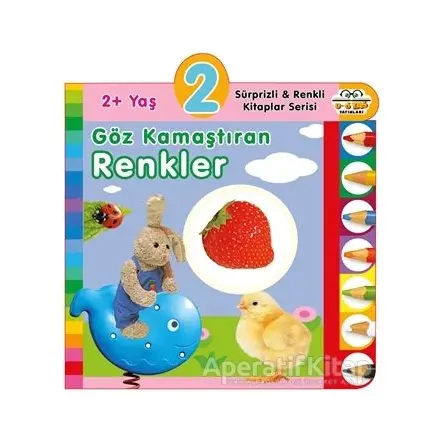 2+ Yaş Göz Kamaştıran Renkler - Kolektif - 0-6 Yaş Yayınları