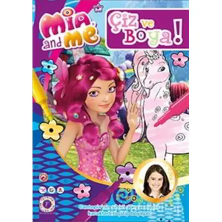 Mia and Me - Çiz ve Boya 4 - Kolektif - Artemis Yayınları
