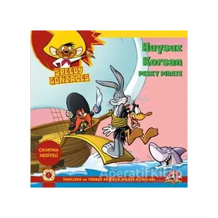 Huysuz Korsan - Speedy Gonzales - Kolektif - Artemis Yayınları