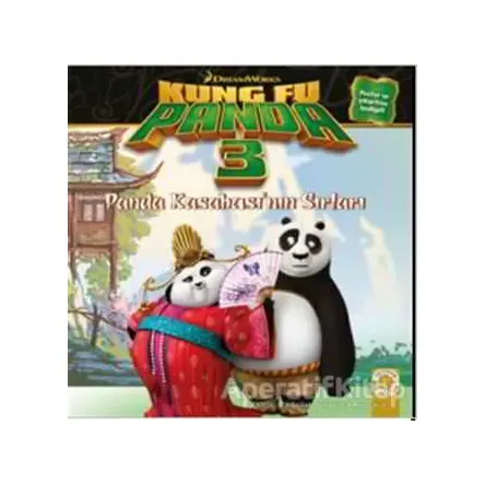 Panda Kasabasının Sırları - Kung Fu Panda 3 - Kolektif - Artemis Yayınları