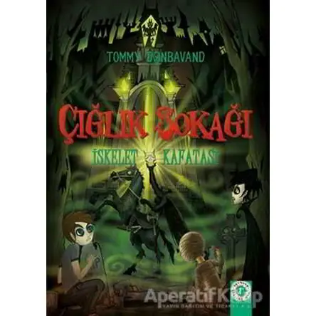 Çığlık Sokağı: İskelet Kafatası - Tommy Donbavand - Artemis Yayınları