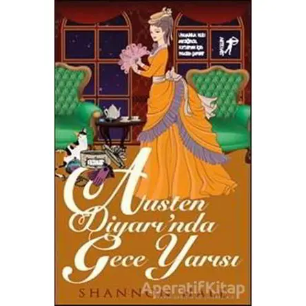 Austen Diyarı’nda Gece Yarısı - Shannon Hale - Artemis Yayınları