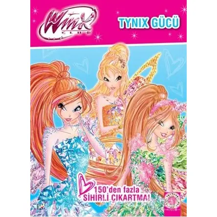 Winx Club - Tynix Gücü - Kolektif - Artemis Yayınları