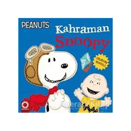 Kahraman Snoopy - Kolektif - Artemis Yayınları