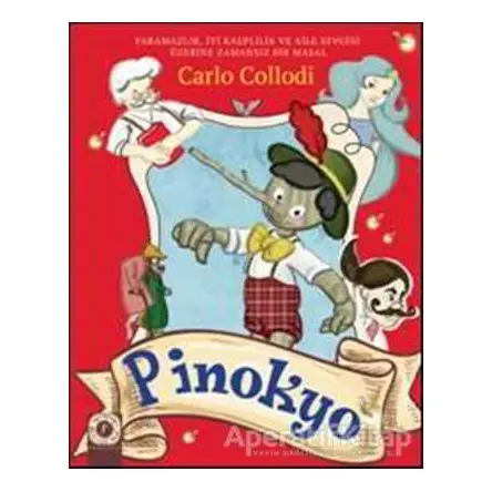 Pinokyo - Carlo Collodi - Artemis Yayınları