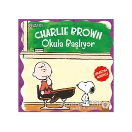 Charlie Brown Okula Başlıyor - Peanuts - Charles M. Schulz - Artemis Yayınları