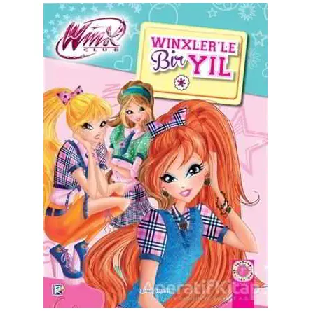 Winxlerle Bir Yıl - Iginio Straffi - Artemis Yayınları