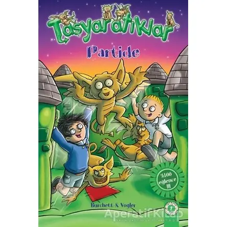 Taşyaratıklar 7 - Partide - Burchett - Artemis Yayınları