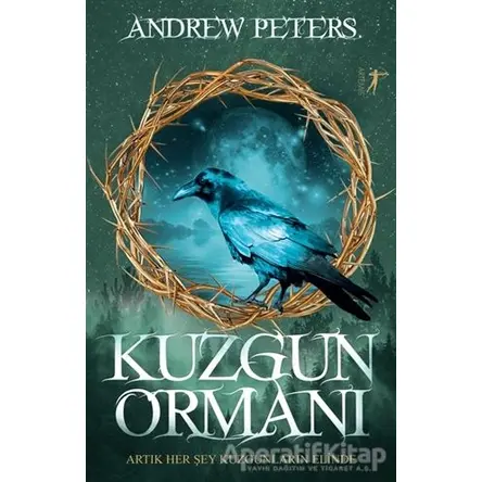 Kuzgun Ormanı - Andrew Peters - Artemis Yayınları