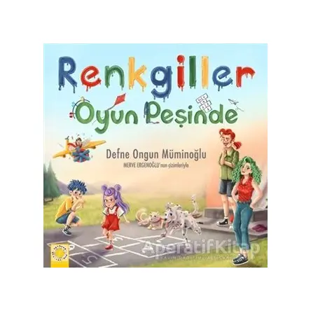 Renkgiller - Oyun Peşinde - Defne Ongun Müminoğlu - Artemis Yayınları