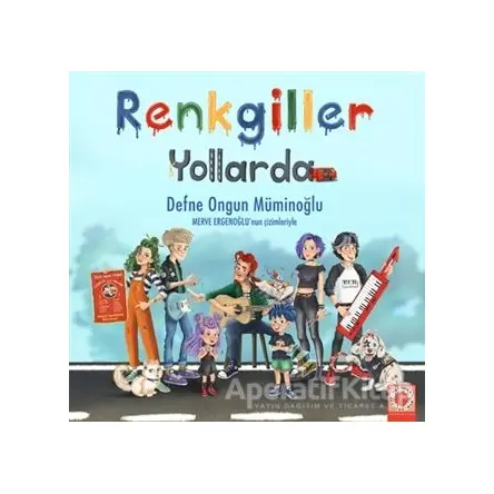 Renkgiller Yollarda - Defne Ongun Müminoğlu - Artemis Yayınları