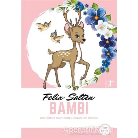 Bambi (Tam Metin) - Felix Salten - Artemis Yayınları