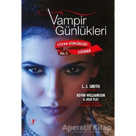 Vampir Günlükleri - Stefan Günlükleri Sığınak Vol: 5 - Julie Plec - Artemis Yayınları
