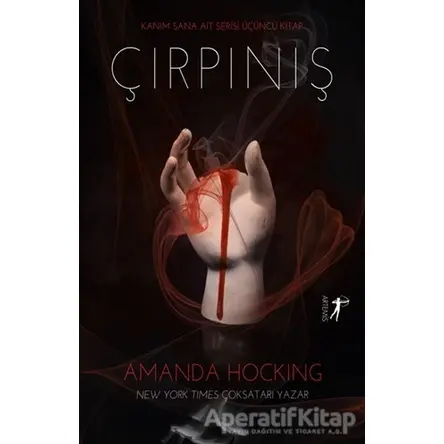 Çırpınış - Amanda Hocking - Artemis Yayınları