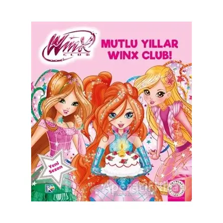 Winx Club - Mutlu Yıllar Winx Club! - Kolektif - Artemis Yayınları
