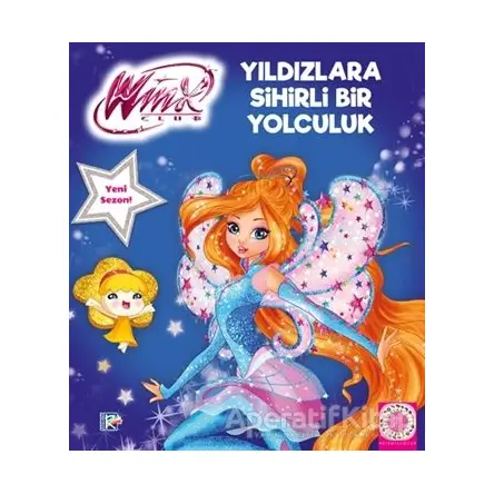 Winx Club - Yıldızlara Sihirli Bir Yolculuk - Kolektif - Artemis Yayınları