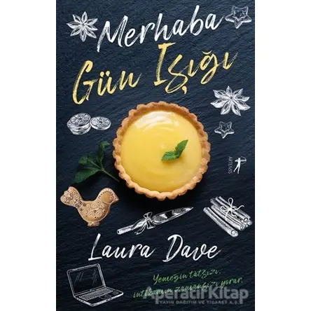 Merhaba Gün Işığı - Laura Dave - Artemis Yayınları