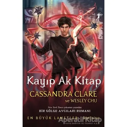 Kayıp Ak Kitap - Cassandra Clare - Artemis Yayınları