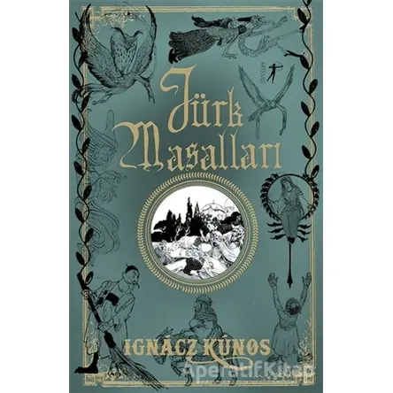 Türk Masalları - Ignacz Kunos - Artemis Yayınları