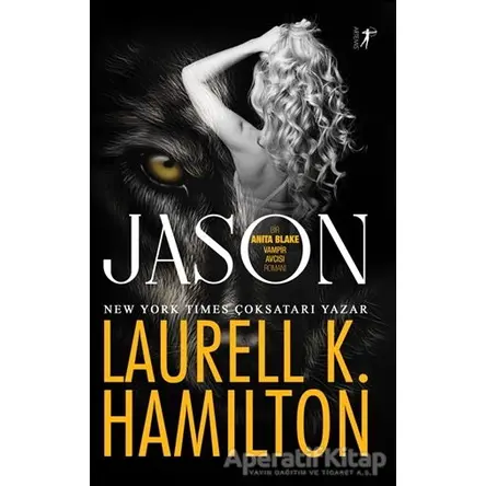 Jason - Laurell K. Hamilton - Artemis Yayınları