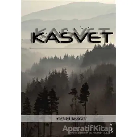Kasvet - Canki Bezgin - İkinci Adam Yayınları