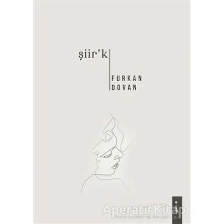 Şiirk - Furkan Dovan - İkinci Adam Yayınları