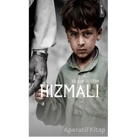 Hızmalı - Selçuk Ügüten - İkinci Adam Yayınları
