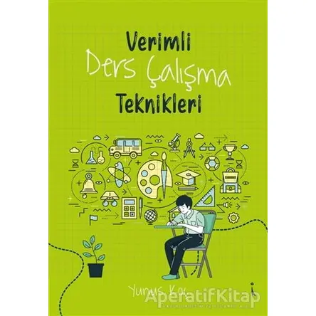 Verimli Ders Çalışma Teknikleri - Yunus Koç - İkinci Adam Yayınları