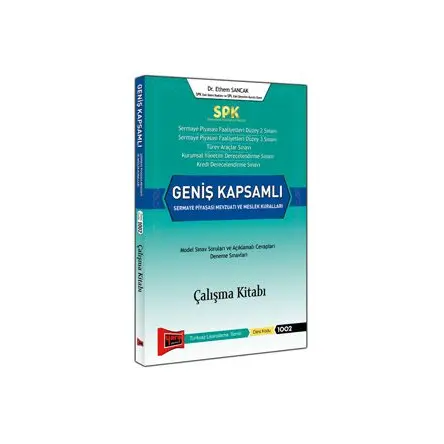 Yargı SPK Geniş Kapsamlı Sermaye Piyasası Mevzuatı ve Meslek Kuralları Çalışma Kitabı