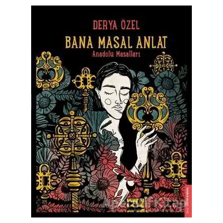 Bana Masal Anlat - Derya Özel - Destek Yayınları