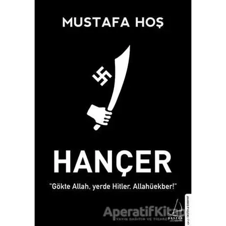 Hançer - Mustafa Hoş - Destek Yayınları