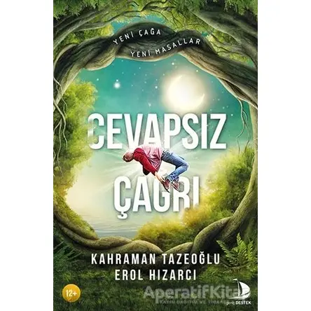 Cevapsız Çağrı - Erol Hızarcı - Destek Yayınları