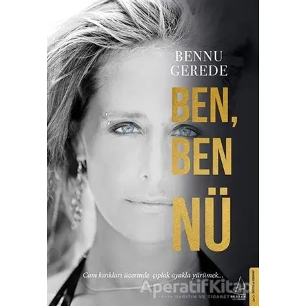 Ben Ben Nü - Bennu Gerede - Destek Yayınları