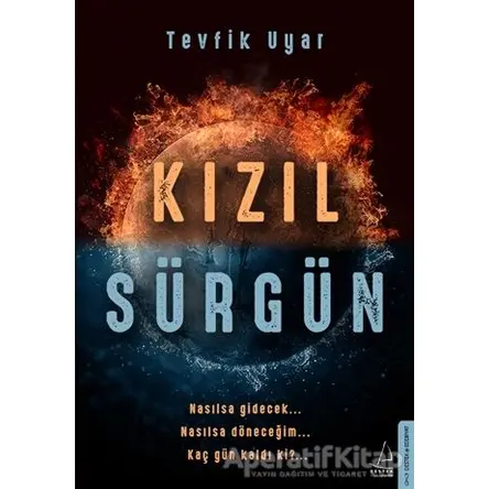 Kızıl Sürgün - Tevfik Uyar - Destek Yayınları